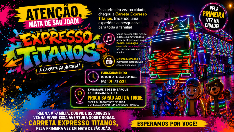 Carreta Expresso Titanos chega pela primeira vez a Mata de São João e promete diversão para toda a família
